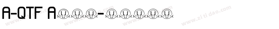 A-QTF A1明朝字体转换